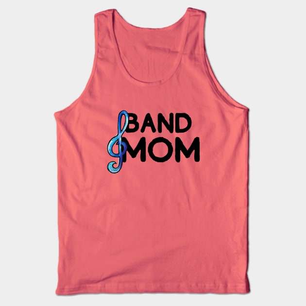 Band Mom musical geekmother's day Tank Top by bubbsnugg